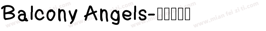 Balcony Angels字体转换